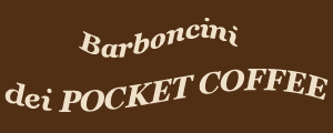 I Barboncini dei Pocket Coffee